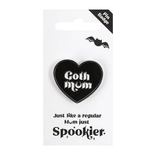 Goth Mum Mom Black Heart Pin Badge