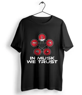 In Musk We Trust T-Shirt