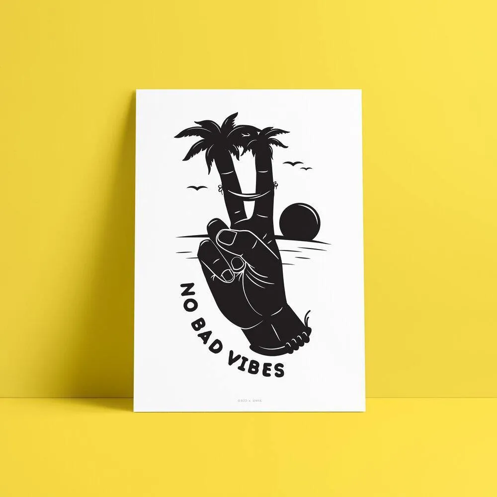 NO BAD VIBES PRINT
